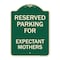 Signmission Parking Reserved for Expectant Mothers Heavy-Gauge Aluminum Sign, 18" L, 24" H, G-1824-23388 A-DES-G-1824-23388 - alternate 1